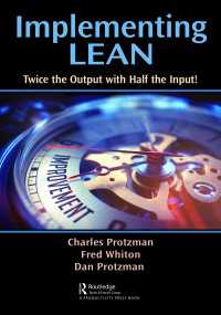 リーン経営実践：スタディ・ガイド<br>Implementing Lean : Twice the Output with Half the Input!