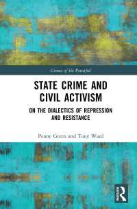 State Crime and Civil Activism : On the Dialectics of Repression and Resistance