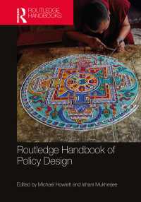 ラウトレッジ版　政策設計ハンドブック<br>Routledge Handbook of Policy Design
