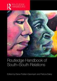 ラウトレッジ版　南南関係研究ハンドブック<br>Routledge Handbook of South-South Relations