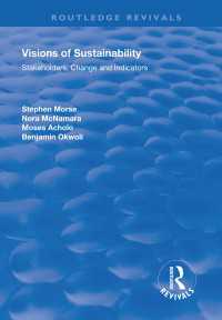 Visions of Sustainability : Stakeholders, Change and Indicators