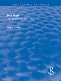 Phil May : His Life and Work 1864-1903