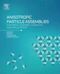 Anisotropic Particle Assemblies : Synthesis, Assembly, Modeling, and Applications