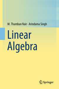 線形代数（テキスト）<br>Linear Algebra〈1st ed. 2018〉