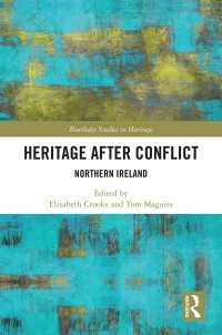 Heritage after Conflict : Northern Ireland
