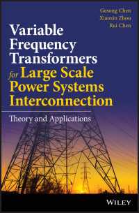 Variable Frequency Transformers for Large Scale Power Systems Interconnection : Theory and Applications