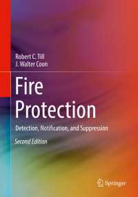 Fire Protection〈Second Edition 2019〉 : Detection, Notification, and Suppression（2）