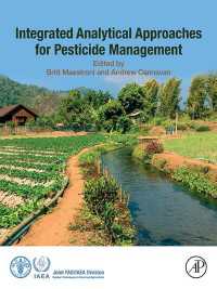 農薬管理のための統合分析的アプローチ<br>Integrated Analytical Approaches for Pesticide Management