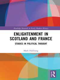 フランス啓蒙とスコットランド啓蒙<br>Enlightenment in Scotland and France : Studies in Political Thought