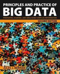 ビッグデータの原理と応用（第２版）<br>Principles and Practice of Big Data : Preparing, Sharing, and Analyzing Complex Information（2）