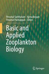 動物プランクトン生物学の基礎と応用<br>Basic and Applied Zooplankton Biology〈1st ed. 2019〉