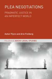 Plea Negotiations : Pragmatic Justice in an Imperfect World
