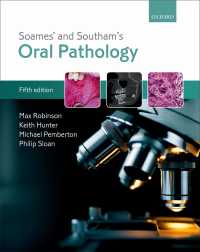 口腔病理学（第５版）<br>Soames' & Southam's Oral Pathology（5）