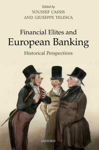 金融エリートと欧州銀行業：歴史的視座<br>Financial Elites and European Banking : Historical Perspectives