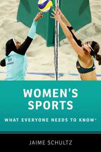 誰もが知っておきたい女性のスポーツ<br>Women's Sports : What Everyone Needs to Know®