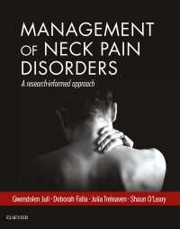 Management of Neck Pain Disorders : a research informed approach