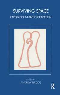 Surviving Space : Papers on Infant Observation