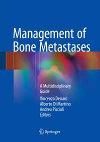 Management of Bone Metastases : A Multidisciplinary Guide