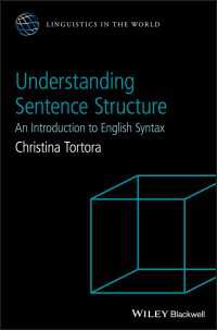 文のしくみがわかる：英語統語論入門<br>Understanding Sentence Structure : An Introduction to English Syntax