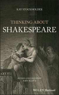 知的な人のためのシェイクスピア案内<br>Thinking About Shakespeare