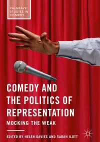 Comedy and the Politics of Representation〈1st ed. 2018〉 : Mocking the Weak