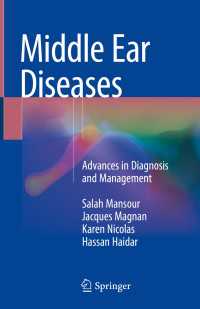 Middle Ear Diseases : Advances in Diagnosis and Management