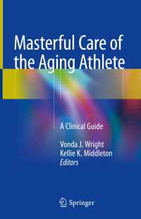 Masterful Care of the Aging Athlete : A Clinical Guide