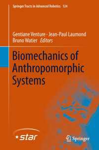 Biomechanics of Anthropomorphic Systems〈1st ed. 2019〉