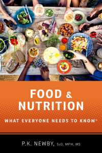 誰もが知っておきたい食品・栄養<br>Food and Nutrition : What Everyone Needs to Know&reg;