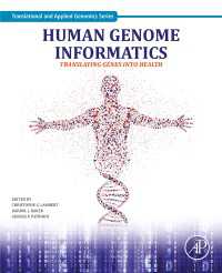 ヒトゲノム情報学<br>Human Genome Informatics : Translating Genes into Health