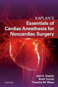 Essentials of Cardiac Anesthesia for Noncardiac Surgery E-Book : A Companion to Kaplan's Cardiac Anesthesia