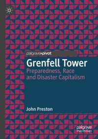 Grenfell Tower : Preparedness, Race and Disaster Capitalism