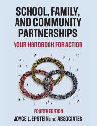 School, Family, and Community Partnerships : Your Handbook for Action（Fourth Edition）