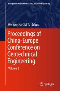 Proceedings of China-Europe Conference on Geotechnical Engineering : Volume 2