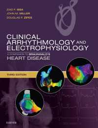 Clinical Arrhythmology and Electrophysiology E-Book : A Companion to Braunwald's Heart Disease（3）