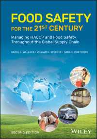 Food Safety for the 21st Century : Managing HACCP and Food Safety Throughout the Global Supply Chain（2）