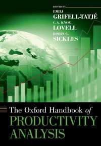 オックスフォード版　生産性分析ハンドブック<br>The Oxford Handbook of Productivity Analysis