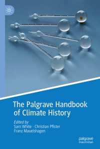 気候史ハンドブック<br>The Palgrave Handbook of Climate History