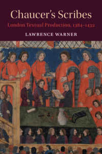 チョーサーの写字生<br>Chaucer's Scribes : London Textual Production, 1384–1432