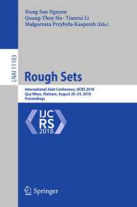 Rough Sets : International Joint Conference, IJCRS 2018, Quy Nhon, Vietnam, August 20-24, 2018, Proceedings