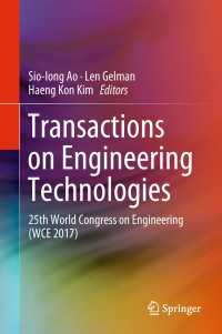 Transactions on Engineering Technologies : 25th World Congress on Engineering (WCE 2017)