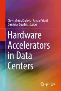 Hardware Accelerators in Data Centers〈1st ed. 2019〉