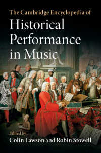 ケンブリッジ版　音楽における歴史的演奏法百科事典<br>The Cambridge Encyclopedia of Historical Performance in Music