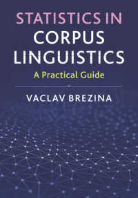 コーパス言語学のための統計学：実践ガイド<br>Statistics in Corpus Linguistics : A Practical Guide
