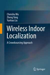 Wireless Indoor Localization : A Crowdsourcing Approach