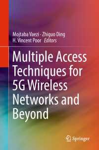 Multiple Access Techniques for 5G Wireless Networks and Beyond〈1st ed. 2019〉