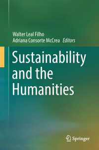 Sustainability and the Humanities〈1st ed. 2019〉