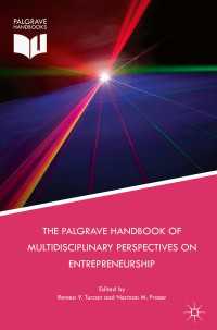 The Palgrave Handbook of Multidisciplinary Perspectives on Entrepreneurship〈1st ed. 2018〉