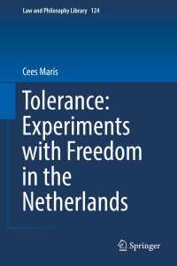 オランダにおける寛容と自由<br>Tolerance : Experiments with Freedom in the Netherlands