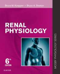 腎臓生理学（第６版）<br>Renal Physiology E-Book : Renal Physiology E-Book（6）